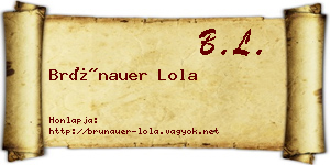Brünauer Lola névjegykártya
